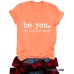 Be You Printed Short Sleeve