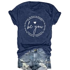 Short sleeved be you print