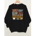 Slogan print loose women Slogan print loose women